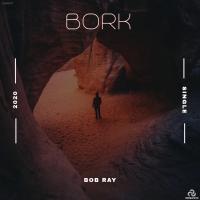 Artwork for Bork by Bob Ray