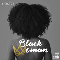 Artwork for Black Woman by TJ Boyce