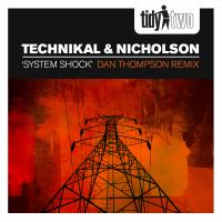 Artwork for System Shock (Dan Thompson Remix) by Technikal