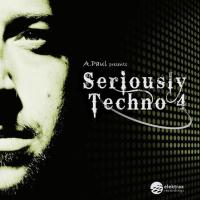 Artwork for A.Paul presents Seriously Techno 4 by A.Paul