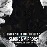 Artwork for Smoke & Mirrors (Deep Sound Effect & Monoteq Remix) by Anton Ishutin