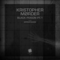 Artwork for Black Poison, Pt. 1 by Kristopher Mørder