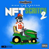 Artwork for Rich The Factor AKA NFT Scritch 2 by Rich The Factor