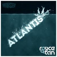 Artwork for Atlantis by Royce&Tan