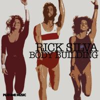 Artwork for Body Building by Rick Silva