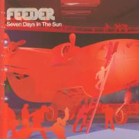 Artwork for Seven Days in the Sun by Feeder