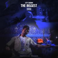 Artwork for The Biggest by City Shawn