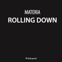 Artwork for Rolling Down by Materia