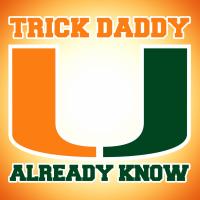 Artwork for U Already Know by Trick Daddy