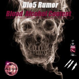 Artwork for Blood Alcohol Content (Original Mix)