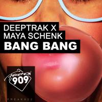 Artwork for Bang Bang by Deeptrak