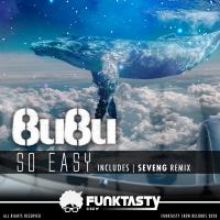 Artwork for So Easy by Bubu (BREAKS)