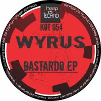 Artwork for Bastardo EP by Wyrus