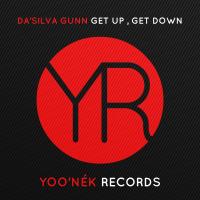 Artwork for Get Up, Get Down by Da Silva Gunn