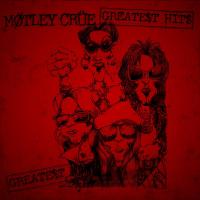 Artwork for Greatest Hits (Deluxe) by Mötley Crüe