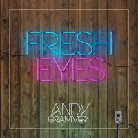 Artwork for Fresh Eyes by Andy Grammer