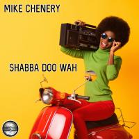 Artwork for Shabba Doo Wah by Mike Chenery