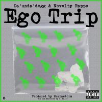 Artwork for Ego Trip by Da' Unda' Dogg