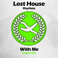 Artwork for With Me by Lost House Rhythms