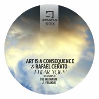 Artwork for I Hear You by Art Is A Consequence