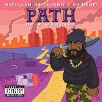 Artwork for Path of a Warrior by Napoleon Da Legend