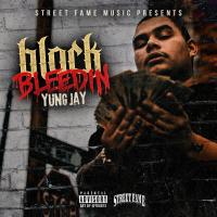 Artwork for Block Bleedin' by Yung Jay