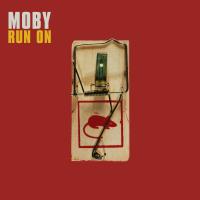 Artwork for Run On by Moby