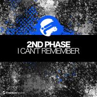 Artwork for I Can't Remember by 2nd Phase