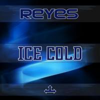 Artwork for Ice Cold by Reyes