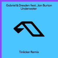 Artwork for Underwater (Tinlicker Remix) by Gabriel & Dresden