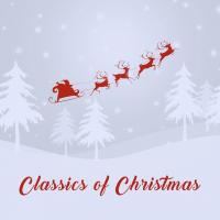 Artwork for Classics of Christmas by Christmas Songs