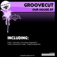Artwork for Our House EP by GrooveCut