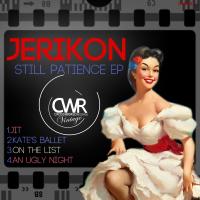 Artwork for Still Patience EP by Jerikon