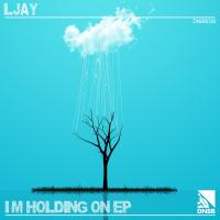 Artwork for I'm Holding On EP by L-Jay