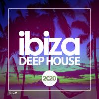 Artwork for Ibiza Deep House 2020 by Ibiza Deep House Lounge