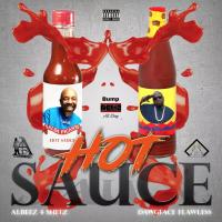 Artwork for Hot Sauce by Albeez 4 Sheez