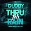 Artwork for Thru The Rain (feat. Missippi & Hwy Foe)