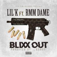 Artwork for Blixx Out (feat. Rmm Dame) by lil k