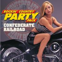 Artwork for Rockin' Country Party Pack by Confederate Railroad