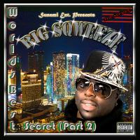 Artwork for World's Best Secret, Pt. 2 by Big Sqweeze