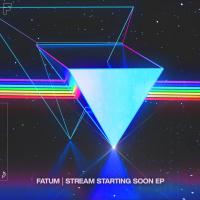 Artwork for Stream Starting Soon EP by Fatum