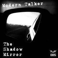 Artwork for The Shadow Mirror by Modern Talker