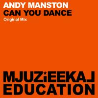 Artwork for Can You Dance by Andy Manston