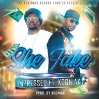 Artwork for She Fake (feat. Kogniak) by Impresseo