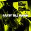 Artwork for Party Till Dawn (Ivan Guzman Remix)