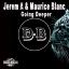 Artwork for Going Deeper (Original Mix)