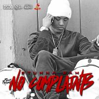 Artwork for No Complaints by Stunna Bam