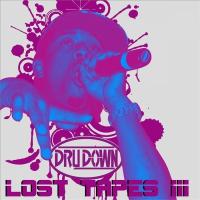 Artwork for Lost Tapes III by Dru Down