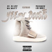 Artwork for Yeezy Boosts (feat. Tayway) by CL Cliff