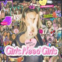 Artwork for Girls Need Girls by Sophia Scott